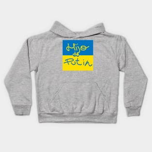 HIJODEPUTIN Kids Hoodie